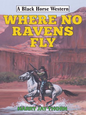 cover image of Where No Ravens Fly